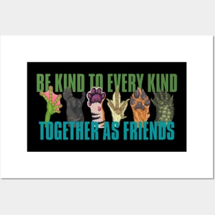 Vegan Be Kind To Every Kind Together As Friends Posters and Art